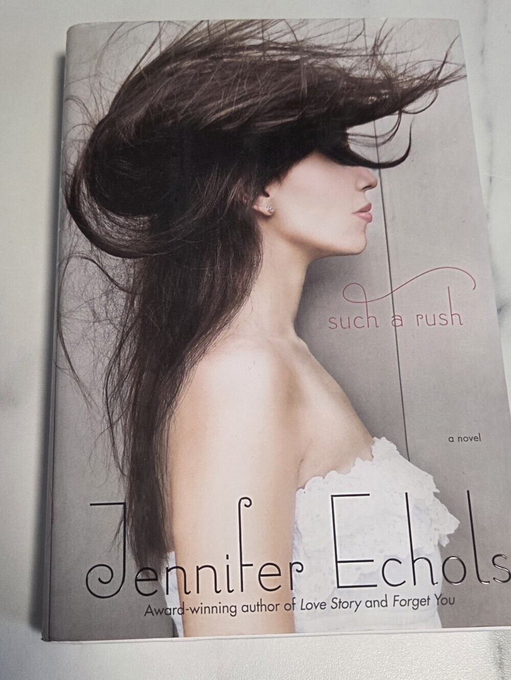 Such a Rush By Jennifer Echols Hardcover Book